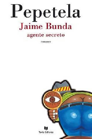 Jaime Bunda - Agente Secreto