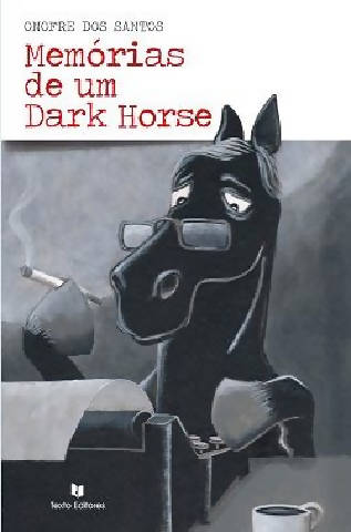Memórias de um Dark Horse